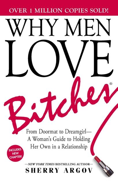 ‎Why Men Love Bitches by Sherry Argov on Apple Books